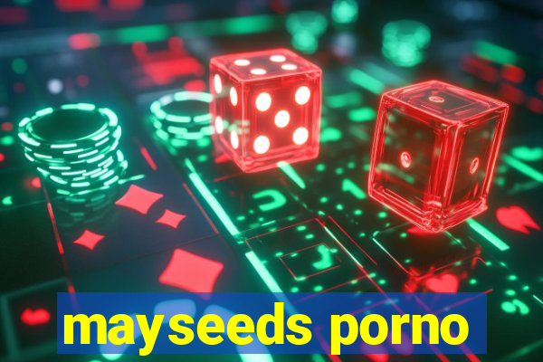 mayseeds porno